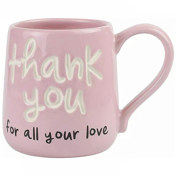 Thank You For All Your Love Mug